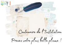 Centenaire de lrInstitution - Prenez votre plus be